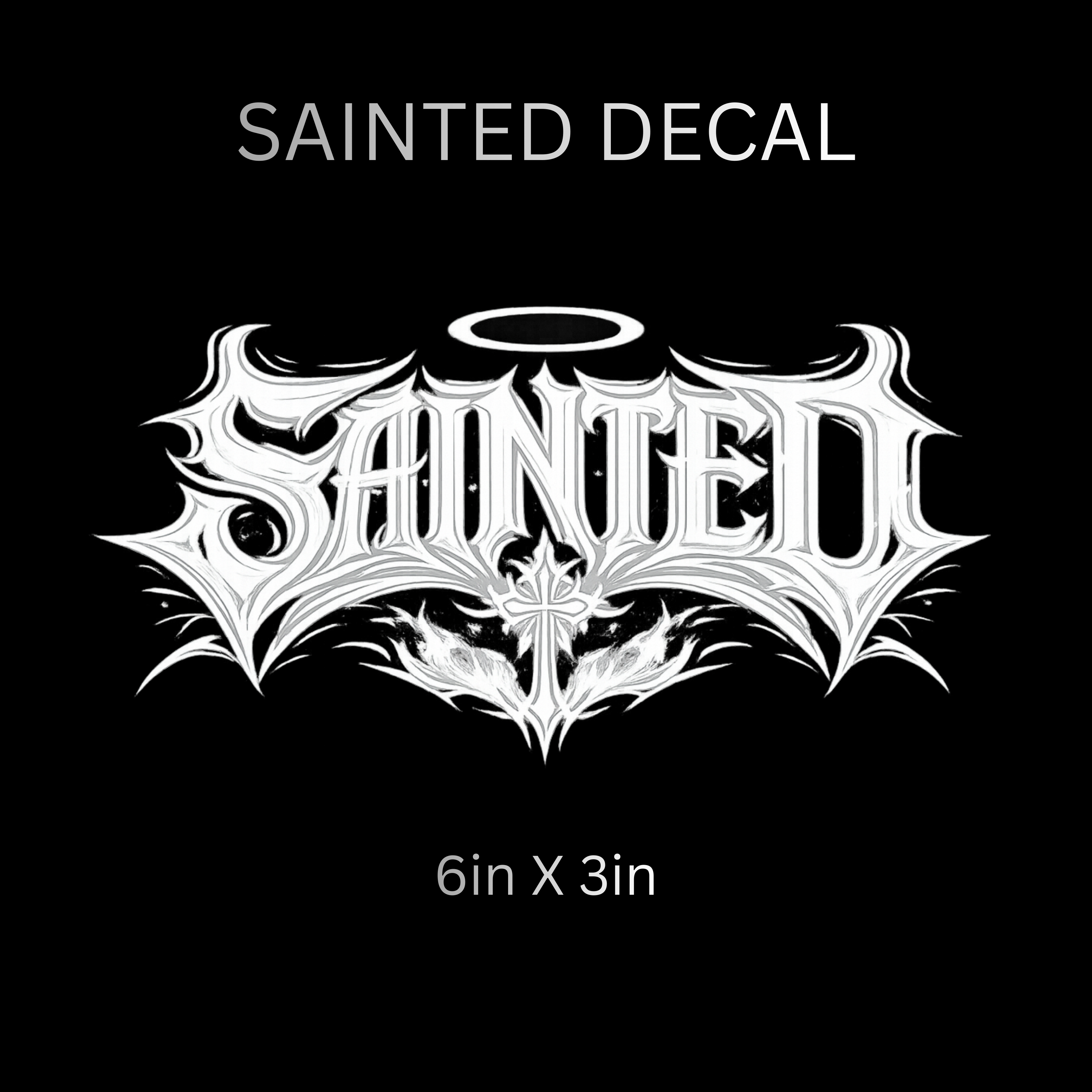 SAINTED DECAL