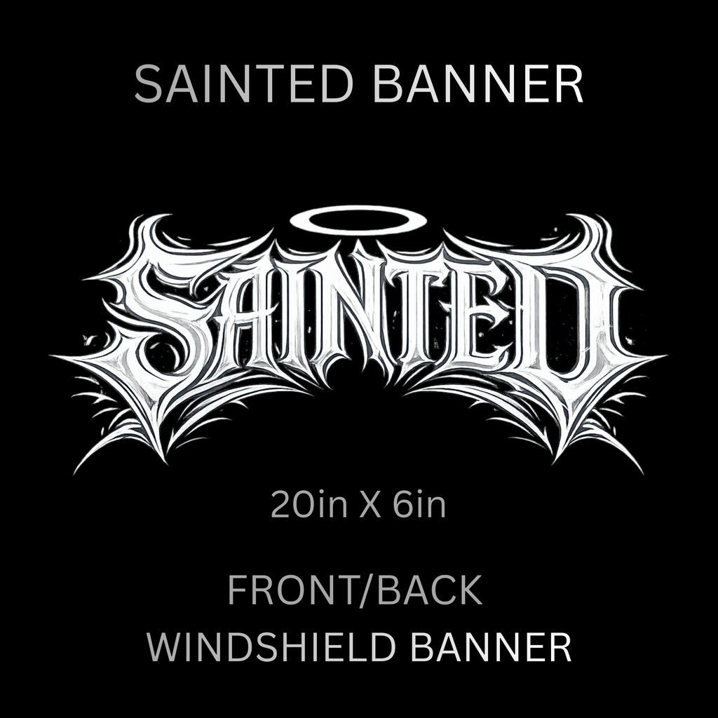SAINTED WINSHIELD BANNER