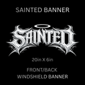 SAINTED WINSHIELD BANNER
